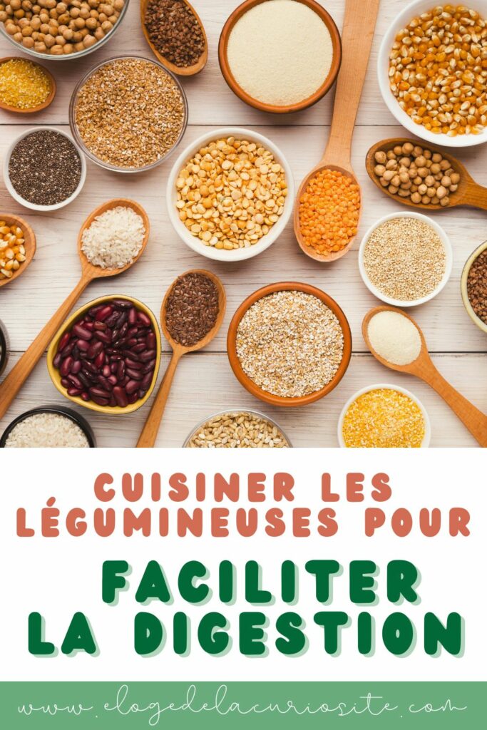 cuisiner les légumineuses digestion astuces